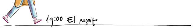 19:00 - El paseíto